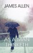 AS A MAN THINKETH (eBook, ePUB) - Bild 1
