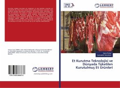 Et Kurutma Teknolojisi ve Dünyada Tüketilen Kurutulmu¿ Et Ürünleri - Özbay, Sena;Sariçoban, Cemalettin