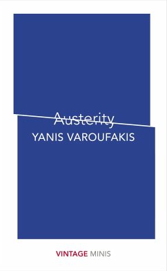 Austerity - Varoufakis, Yanis