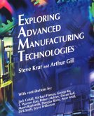 Exploring Advanced Manufacturing Technologies (eBook, ePUB)
