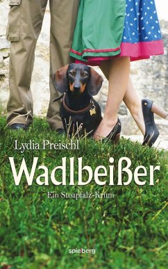 Wadlbeißer (eBook, ePUB) - Preischl, Lydia