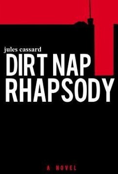 Dirt Nap Rhapsody (eBook, ePUB) - Cassard, Jules