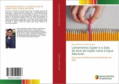 Letramentos Queer e a Sala de Aula de Inglês como Língua Adicional - Monteiro Carvalho Arcanjo, Alvaro