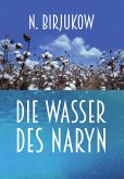 Die Wasser des Naryn (eBook, ePUB)