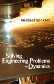 Solving Engineering Problems in Dynamics (eBook, ePUB) Solving Engineering Problems in Dynamics (eBook, ePUB)