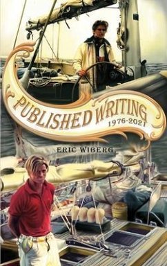 Published Writing 1976 - 2021 (eBook, ePUB) - Wiberg, Eric