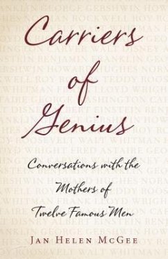Carriers of Genius (eBook, ePUB) - McGee, Jan Helen