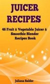Juicer Recipes (eBook, ePUB)