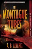 The Montague Tubes (The Kidnapping Anna Trilogy, #3) (eBook, ePUB)