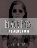 Black Eyes: A Demon's Curse (eBook, ePUB)