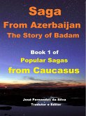 Saga From Azerbaijan (Popular Sagas from Caucasus, #1) (eBook, ePUB)