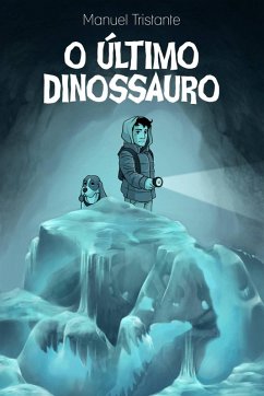 Cover O último dinossauro (eBook, ePUB)