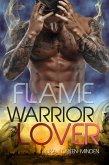 Flame / Warrior Lover Bd.11 (eBook, ePUB)