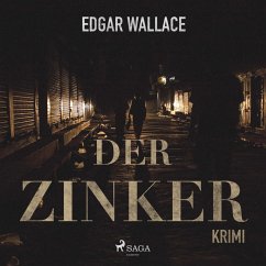 Der Zinker (Ungekürzt) (MP3-Download) - Wallace, Edgar