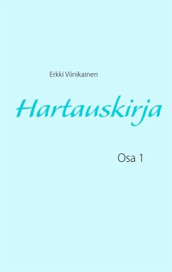 Hartauskirja (eBook, ePUB) - Viinikainen, Erkki Hartauskirja (eBook, ePUB) - Viinikainen, Erkki
