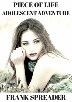 Cover Piece of Life: Adolescent Adventure (eBook, ePUB)