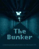 The Bunker (eBook, ePUB)