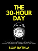 The 30 Hour Day (eBook, ePUB)