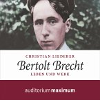 Bertolt Brecht (Ungekürzt) (MP3-Download)