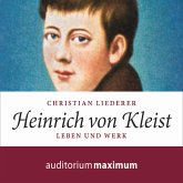 Heinrich von Kleist (Ungekürzt) (MP3-Download)