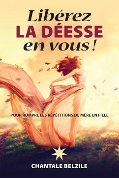 Cover Libérez la déesse en vous ! (eBook, ePUB)