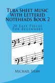 Tuba Sheet Music With Lettered Noteheads Book 2 (eBook, ePUB)