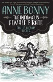 Anne Bonny the Infamous Female Pirate (eBook, ePUB)