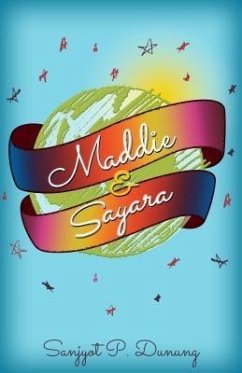 Maddie & Sayara (eBook, ePUB) - Dunung, Sanjyot P