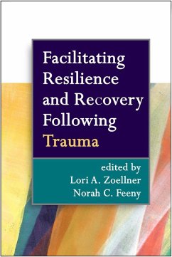 Cover Facilitating Resilience and Recovery Following Trauma (eBook, ePUB)