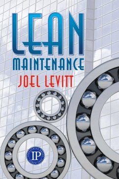 Lean Maintenance (eBook, ePUB) - Levitt, Joel