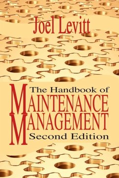 Handbook of Maintenance Management (eBook, ePUB) - Levitt, Joel