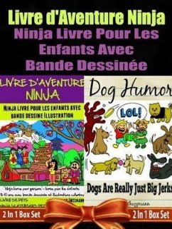 Cover Livre d'Aventure Ninja: Ninja Livre Pour Les Enfants: Livre De Pet Box Set (eBook, ePUB)