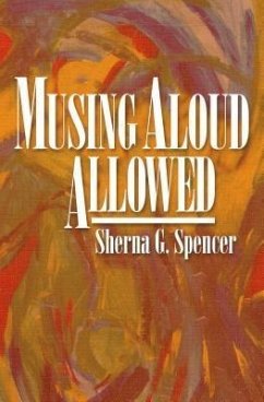 Musing Aloud, Allowed (eBook, ePUB) - Spencer, Sherna