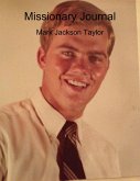 Missionary Journal: Mark Jackson Taylor (eBook, ePUB)
