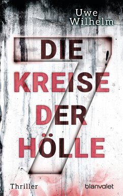 Die sieben Kreise der Hölle / Helena Faber Bd.2 (eBook, ePUB) - Wilhelm, Uwe