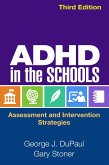 ADHD in the Schools, Third Edition (eBook, ePUB)