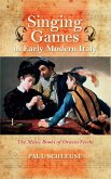 Singing Games in Early Modern Italy (eBook, ePUB)