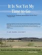 It Is Not Yet My Time to Go (eBook,... - Bild 1