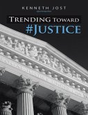 Trending Toward #Justice (eBook, ePUB)