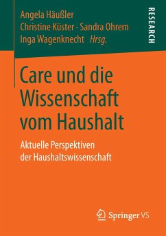 Care und die Wissenschaft vom Haushalt