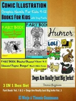 Superpower Children Comic Books For Kids - Comic Illustrations - Books For Boys Age 6: 3 In 1 Box Set: Fart Book (eBook, ePUB) - Ninjo, Guzzmann El