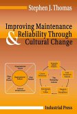 Improving Maintenance and Reliability Through Cultural Change (eBook, ePUB)