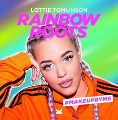 Rainbow Roots - Tomlinson, Lottie