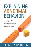 Explaining Abnormal Behavior (eBook, ePUB)