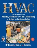The Handbook of Heating, Ventilation and Air Conditioning (HVAC) for Design and Implementation (eBook, ePUB)