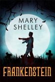 Frankenstein (eBook, ePUB)