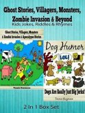 Ghost Stories, Villagers, Monsters, Zombie Invasion & Beyond (eBook, ePUB)