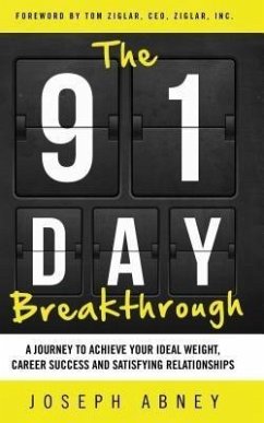 Cover The 91-Day Breakthrough (eBook, ePUB)