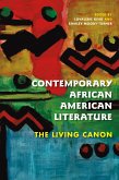 Contemporary African American Literature (eBook, ePUB) Contemporary African American Literature (eBook, ePUB)