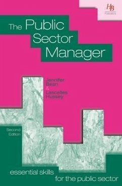 The Public Sector Manager (eBook, ePUB) - Bean, Jennifer; Hussey, Lascelles